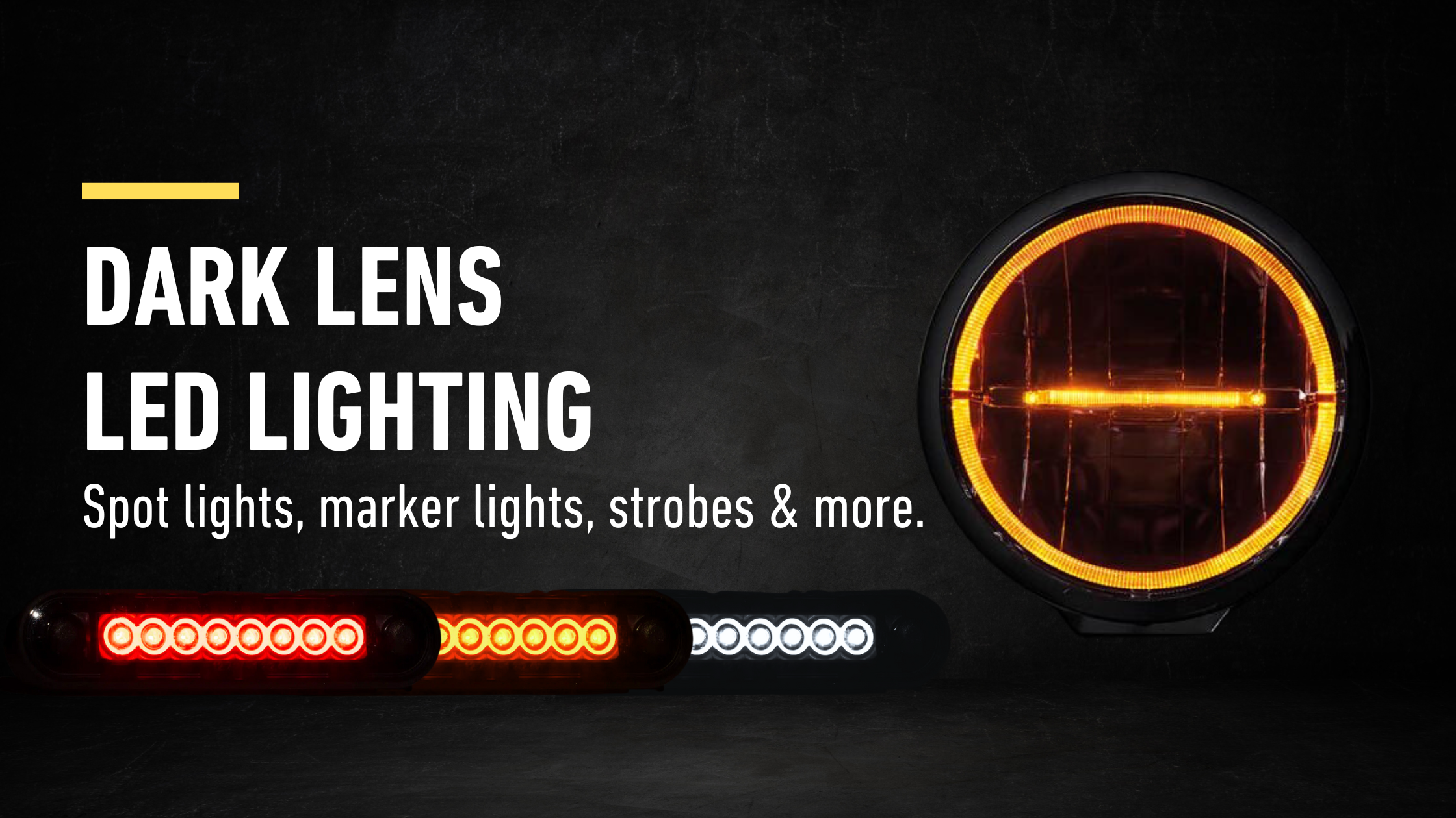 Iluminação LED com lentes fumadas escuras em Truck Electrics